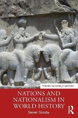 Nations and Nationalism in World History(English, Paperback, Grosby Steven)