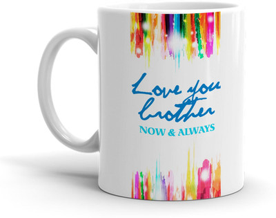 40% OFF on HOT MUGGS Love you Brother Ceramic Coffee Mug(315 ml) 40% OFF on HOT MUGGS Love you Brother Ceramic Coffee Mug(315 ml)