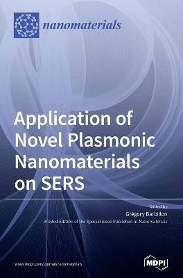 Application of Novel Plasmonic Nanomaterials on SERS(English, Hardcover, unknown)