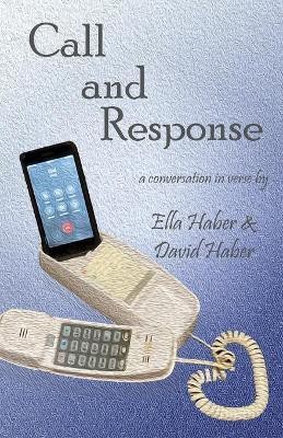 Call and Response(English, Paperback, Haber David)