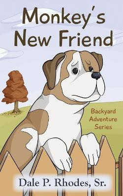Monkey's New Friend(English, Paperback, Rhodes Dale Sr)