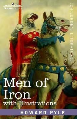 Men of Iron(English, Paperback, Pyle Howard)