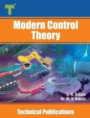 Modern Control Theory(English, Paperback, Dr Bakshi Mayuresh V)