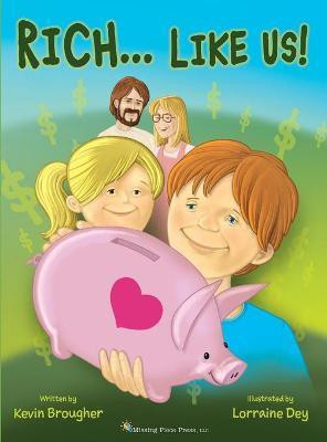 RICH...Like Us!(English, Hardcover, Brougher Kevin)