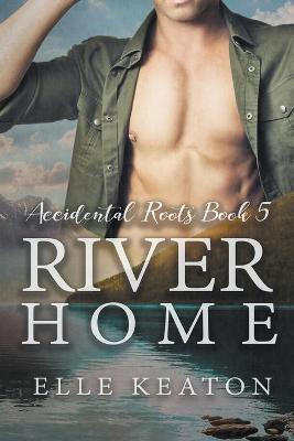 River Home(English, Paperback, Keaton Elle)