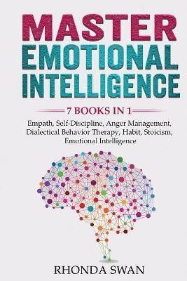 Master Emotional Intelligence - 7 Books in 1(English, Paperback, Swan Rhonda)