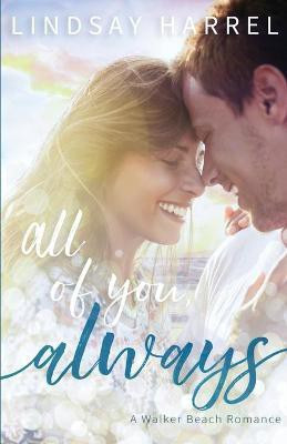 All of You, Always(English, Paperback, Harrel Lindsay)