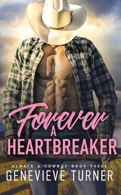 Forever a Heartbreaker(English, Paperback, Turner Genevieve)