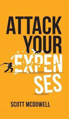 Attack Your Expenses(English, Hardcover, McDowell Scott)