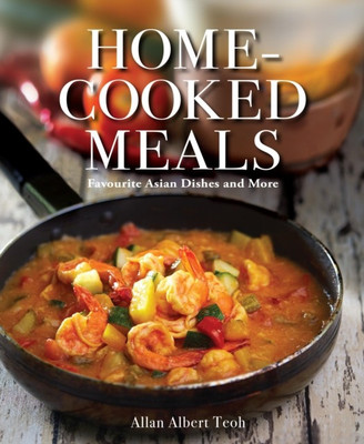 Home-cooked Meals(English, Paperback, Teoh Allan)