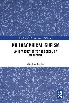 Philosophical Sufism(English, Electronic book text, Ali Mukhtar H.)