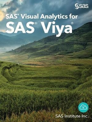 SAS Visual Analytics for SAS Viya(English, Paperback, Sas)