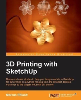 3D Printing with SketchUp(English, Electronic book text, Ritland Marcus)