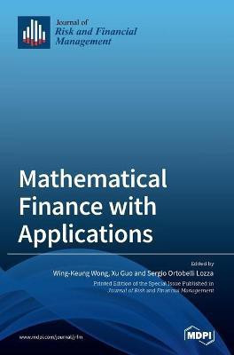 Mathematical Finance with Applications(English, Hardcover, unknown)