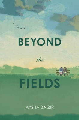 Beyond the Fields(English, Paperback, Baqir Aysha)