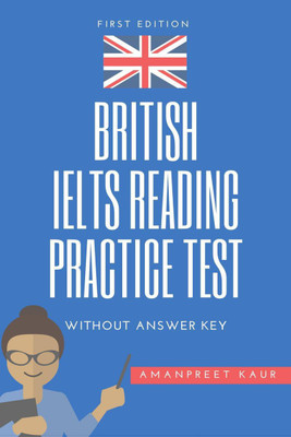 British IELTS Reading Practice Test(English, Paperback, Ranjot Singh Chahal)
