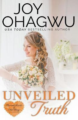 Unveiled Truth - A Christian Suspense - Book 3(English, Paperback, Ohagwu Joy)