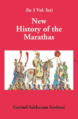New History of the Marathas (2nd Vol) Volume Vol. 2nd(Paperback, Govind Sakharam Sardesai)