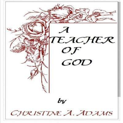 Teacher of God(English, Paperback, Adams Christine A)