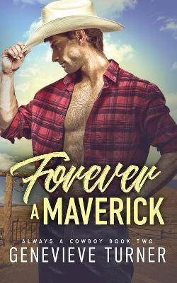 Forever a Maverick(English, Paperback, Turner Genevieve)