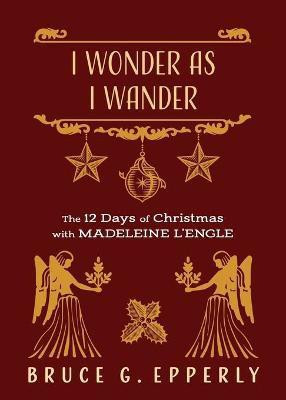 I Wonder as I Wander(English, Paperback, Epperly Bruce G)