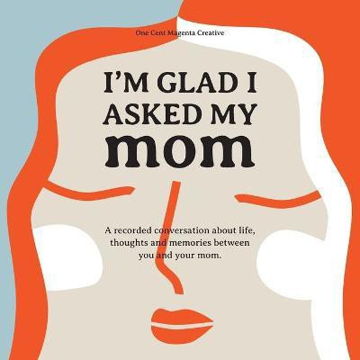 I'm Glad I Asked My Mom(English, Paperback, Garcia Robert)