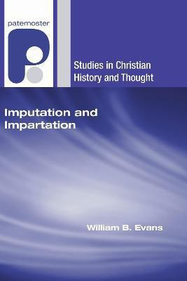 Imputation and Impartation(English, Hardcover, Evans William B)