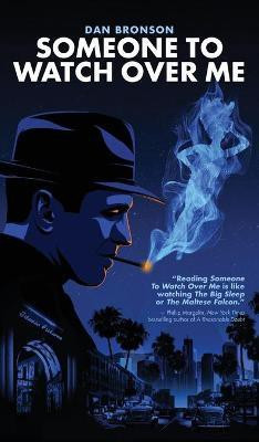 Someone to Watch Over Me (hardback)(English, Hardcover, Bronson Dan)