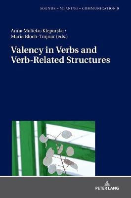 Valency in Verbs and Verb-Related Structures(English, Hardcover, unknown)