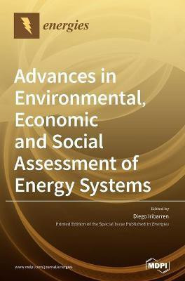 Advances in Environmental, Economic and Social Assessment of Energy Systems(English, Hardcover, unknown)