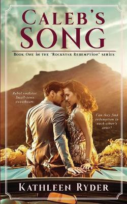 Caleb's Song(English, Paperback, Ryder Kathleen)