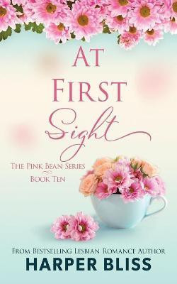 At First Sight(English, Paperback, Bliss Harper)