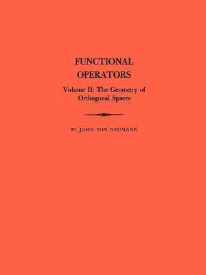 Functional Operators, Volume 2(English, Paperback, von Neumann John)