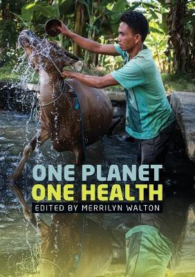 One Planet, One Health(English, Paperback, unknown)