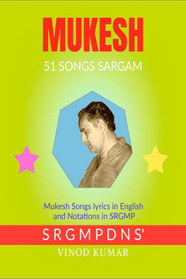 MUKESH 51 Songs SARGAM(English, Paperback, VINOD KUMAR)