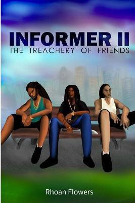 Informer 2(English, Paperback, Flowers Rhoan)