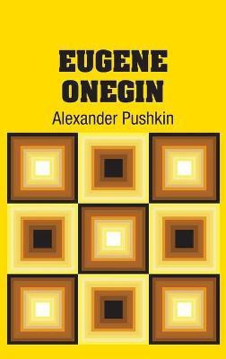 Eugene Onegin(English, Hardcover, Pushkin Alexander)