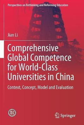 Comprehensive Global Competence for World-Class Universities in China(English, Paperback, Li Jian)