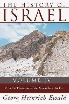 The History of Israel, Volume 4(English, Paperback, Ewald Georg Heinrich)