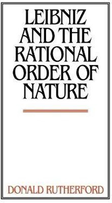 Leibniz and the Rational Order of Nature(English, Paperback, Rutherford Donald)