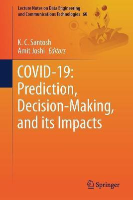 COVID-19: Prediction, Decision-Making, and its Impacts(English, Paperback, unknown)