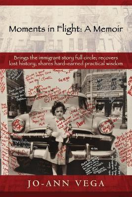 Moments in Flight(English, Paperback, Vega Jo-Ann)
