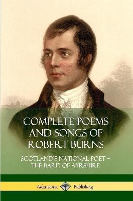 Complete Poems and Songs of Robert Burns(English, Paperback, Burns Robert)