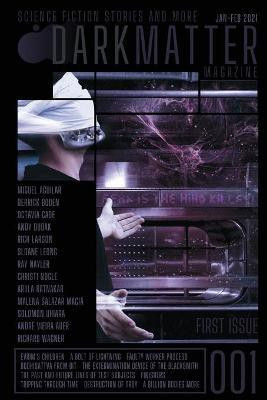 Dark Matter Magazine Issue 001(English, Paperback, unknown)