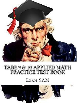 TABE 9 & 10 Applied Math Practice Test Book(English, Paperback, Exam Sam)