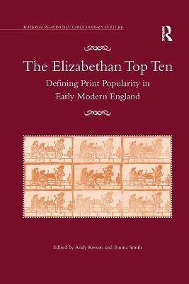 The Elizabethan Top Ten(English, Paperback, Smith Emma)