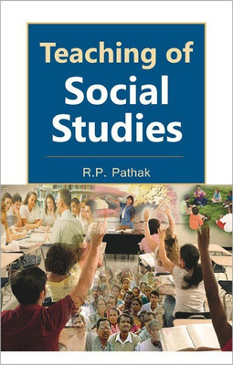 Teaching of Social Studies(English, Paperback, Pathak R.P.)