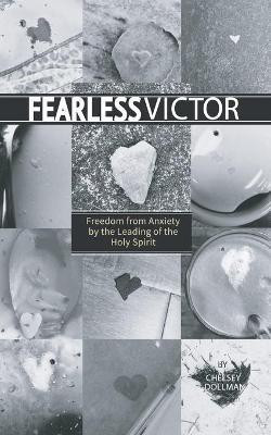 Fearless Victor(English, Paperback, Dollman Chelsey)