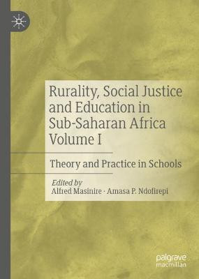 Rurality, Social Justice and Education in Sub-Saharan Africa Volume I(English, Hardcover, unknown)