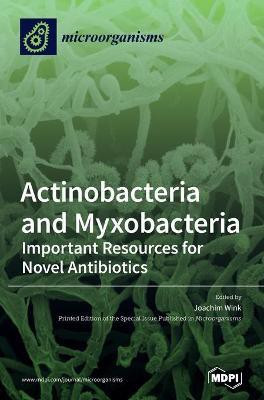 Actinobacteria and Myxobacteria(English, Hardcover, unknown)